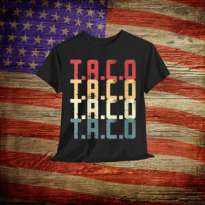 Let's Go Trump Always Chickens Out Funny Taco T-Shirt